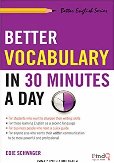 Download Better Vocabulary In 30 Minutes A Day Better English Series PDF or Ebook ePub For Free with Find Popular Books 