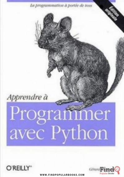 Download Apprendre à Programmer Avec Python PDF or Ebook ePub For Free with Find Popular Books 