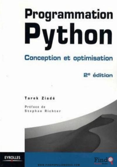Download Programmation Python : Conception Et Optimisation   2e Edition PDF or Ebook ePub For Free with Find Popular Books 