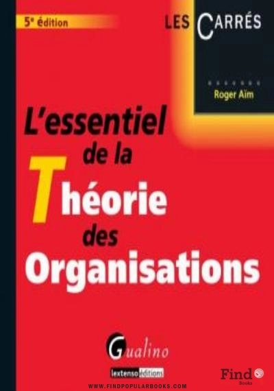 Download L’essentiel De La Théorie Des Organisations PDF or Ebook ePub For Free with Find Popular Books 