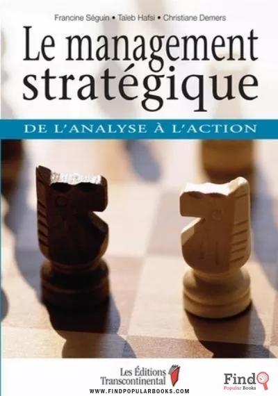 Download Le Management Stratégique : De L’analyse à L’action PDF or Ebook ePub For Free with Find Popular Books 
