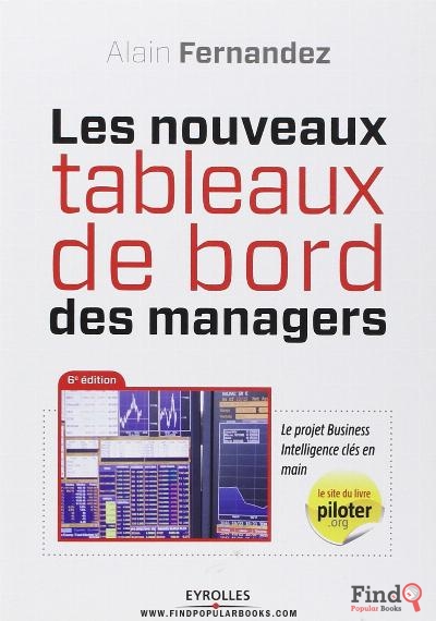 Download Les Nouveaux Tableaux De Bord Des Managers PDF or Ebook ePub For Free with Find Popular Books 