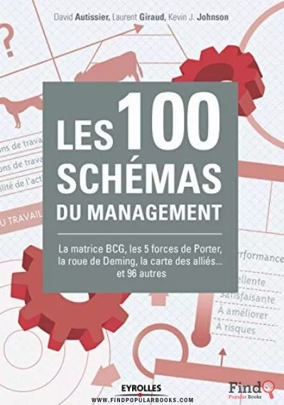 Download Les 100 Schémas Du Management PDF or Ebook ePub For Free with Find Popular Books 