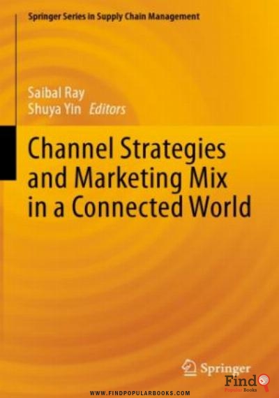 Download Channel Strategies And Marketing Mix In A Connected World PDF or Ebook ePub For Free with Find Popular Books 