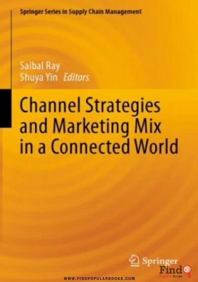 Download Channel Strategies And Marketing Mix In A Connected World PDF or Ebook ePub For Free with Find Popular Books 