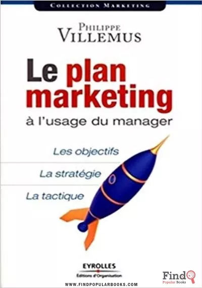 Download  Le Plan Marketing à L'usage Du Manager PDF or Ebook ePub For Free with Find Popular Books 