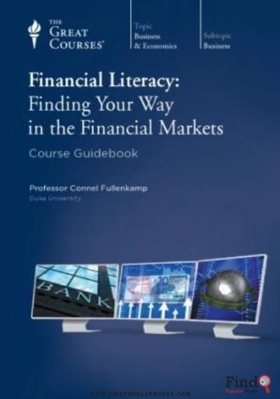 Download Financial Literacy: Finding Your Way In The Financial Markets PDF or Ebook ePub For Free with Find Popular Books 