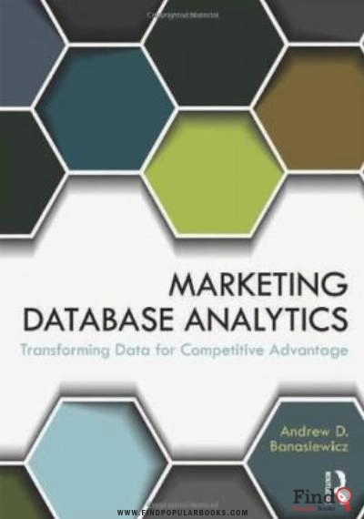 Download Marketing Database Analytics: Transforming Data For Competitive Advantage PDF or Ebook ePub For Free with Find Popular Books 
