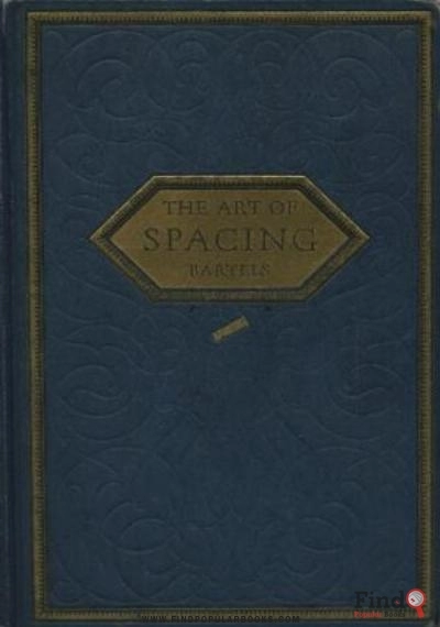 Download The Art Of Spacing: A Treatise On The Proper Distribution Of White Space In Typography PDF or Ebook ePub For Free with Find Popular Books 