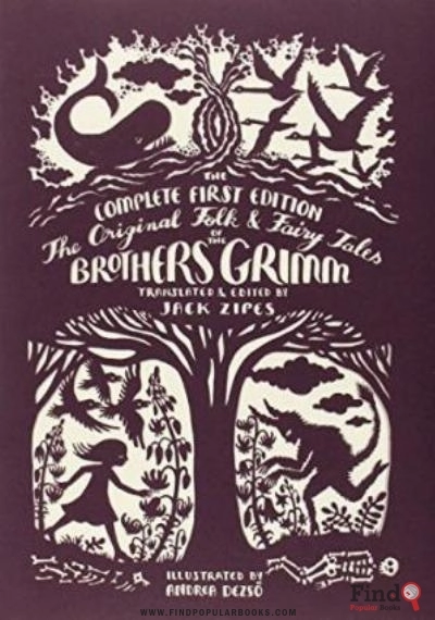 Download The Original Folk And Fairy Tales Of The Brothers Grimm : The Complete First Edition PDF or Ebook ePub For Free with Find Popular Books 