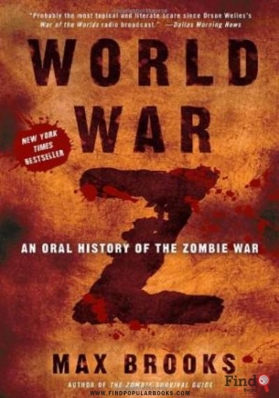 Download World War Z: An Oral History Of The Zombie War PDF or Ebook ePub For Free with Find Popular Books 