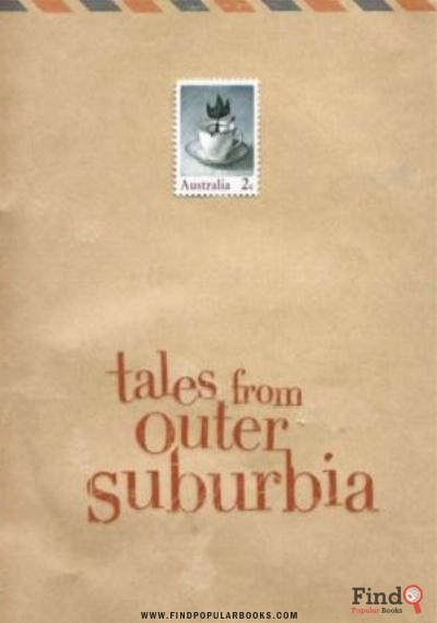 Download Tales From Outer Suburbia PDF or Ebook ePub For Free with Find Popular Books 