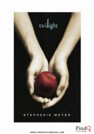 Download Twilight PDF or Ebook ePub For Free with Find Popular Books 