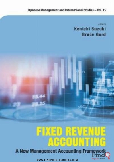 Download Fixed Revenue Accounting: A New Management Accounting Framework PDF or Ebook ePub For Free with Find Popular Books 