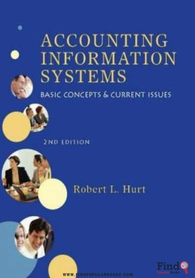 Download Accounting Information Systems: Basic Concepts And Current Issues PDF or Ebook ePub For Free with Find Popular Books 