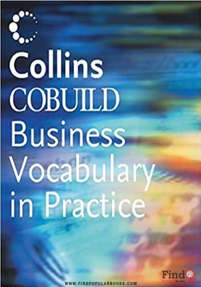 Download Collins Business English Vocabulary In Practice PDF or Ebook ePub For Free with Find Popular Books 