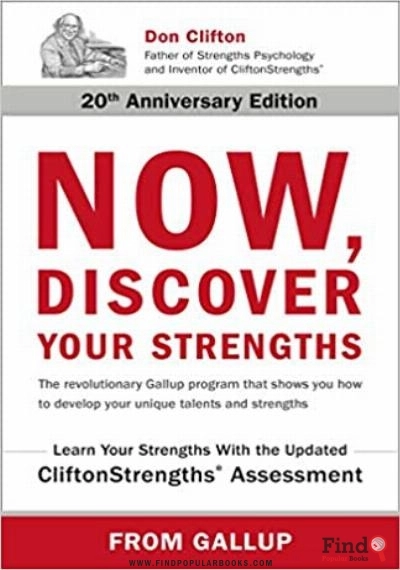 Download Now, Discover Your Strengths: The Revolutionary Gallup Program That Shows You How To Develop Your Unique Talents And Strengths  PDF or Ebook ePub For Free with Find Popular Books 