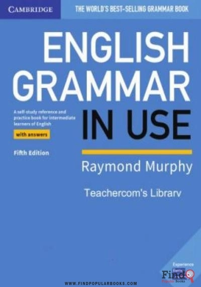 Download English Grammar In Use, Fifth Edition PDF or Ebook ePub For Free with Find Popular Books 