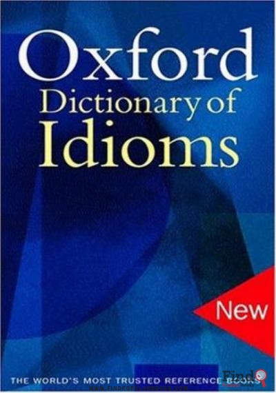 Download Oxford Dictionary Of Idioms PDF or Ebook ePub For Free with Find Popular Books 