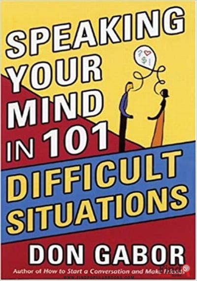 Download Speaking Your Mind In 101 Difficult Situations PDF or Ebook ePub For Free with Find Popular Books 
