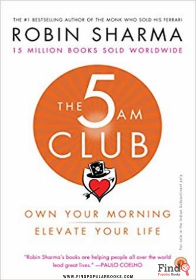 Download The 5 AM Club: Own Your Morning. Elevate Your Life. PDF or Ebook ePub For Free with Find Popular Books 