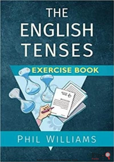 Download The English Tenses Exercise Book PDF or Ebook ePub For Free with Find Popular Books 