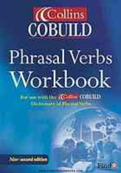 Download Collins COBUILD Phrasal Verbs Workbook PDF or Ebook ePub For Free with Find Popular Books 