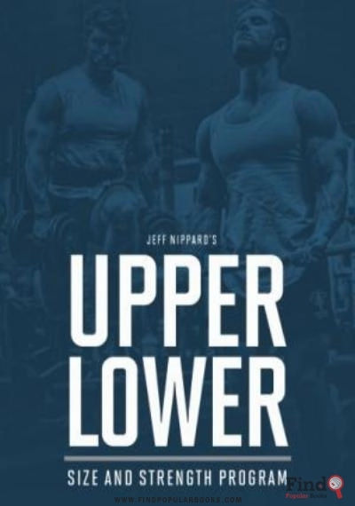 Download Upper Lower Strength And Size Program PDF or Ebook ePub For Free with Find Popular Books 