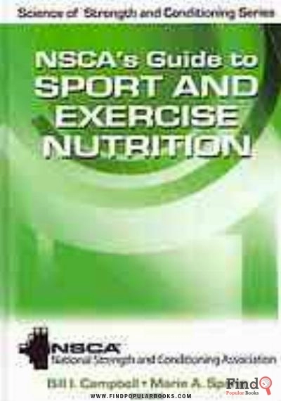 Download NSCA's Guide To Sport And Exercise Nutrition PDF or Ebook ePub For Free with Find Popular Books 