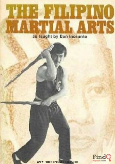 Download Filipino Martial Arts As Taught By Dan Inosanto PDF or Ebook ePub For Free with Find Popular Books 