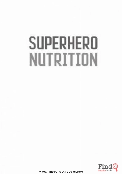 Download Superhero Nutrition PDF or Ebook ePub For Free with Find Popular Books 