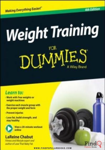 Download Weight Training For Dummies PDF or Ebook ePub For Free with Find Popular Books 