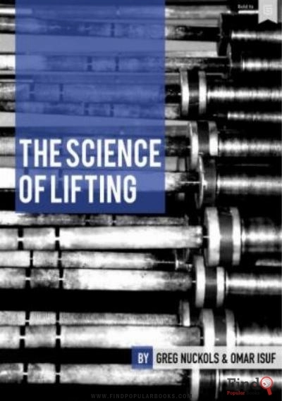 Download The Science Of Lifting PDF or Ebook ePub For Free with Find Popular Books 