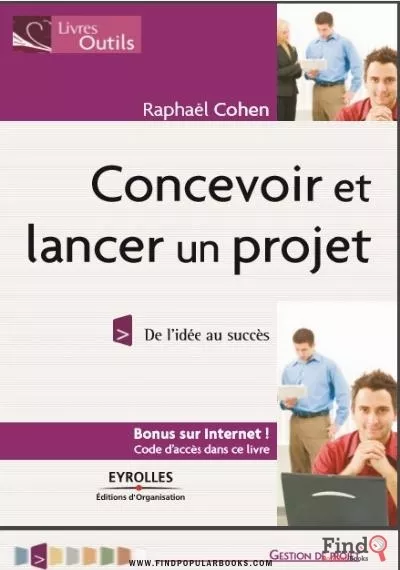 Download Concevoir Et Lancer Un Projet PDF or Ebook ePub For Free with Find Popular Books 
