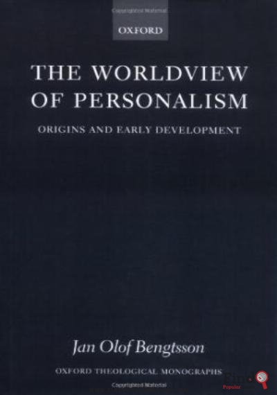 Download The Worldview Of Personalism: Origins And Early Development PDF or Ebook ePub For Free with Find Popular Books 