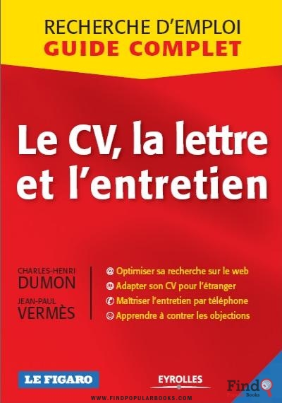 Download Le CV, La Lettre Et L’entretien PDF or Ebook ePub For Free with Find Popular Books 