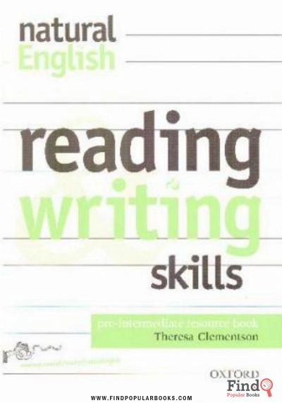 Download Natural English. Reading & Writing Skils. Pre-Intermediate Resourse Book PDF or Ebook ePub For Free with Find Popular Books 