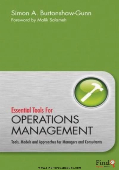 Download Essential Tools For Operations Management: Tools, Models And Approaches For Managers And Consultants PDF or Ebook ePub For Free with Find Popular Books 