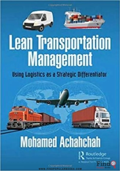 Download Lean Transportation Management: Using Logistics As A Strategic Differentiator PDF or Ebook ePub For Free with Find Popular Books 