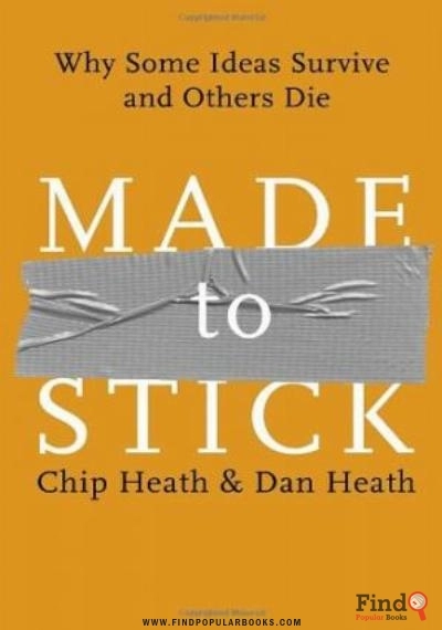 Download Made To Stick: Why Some Ideas Survive And Others Die PDF or Ebook ePub For Free with Find Popular Books 