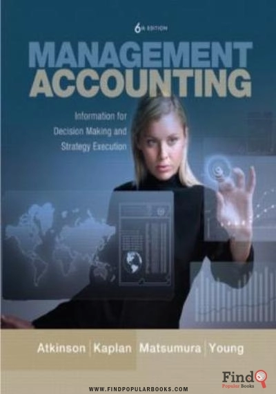 Download Management Accounting: Information For Decision Making And Strategy Execution PDF or Ebook ePub For Free with Find Popular Books 