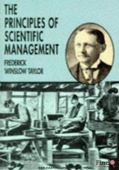 Download The Principles Of Scientific Management PDF or Ebook ePub For Free with Find Popular Books 