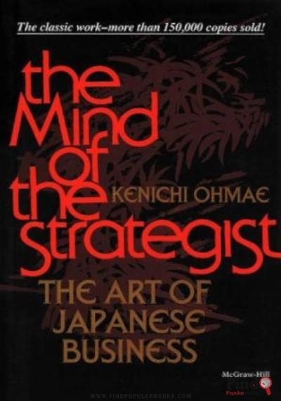 Download The Mind Of The Strategist: The Art Of Japanese Business PDF or Ebook ePub For Free with Find Popular Books 