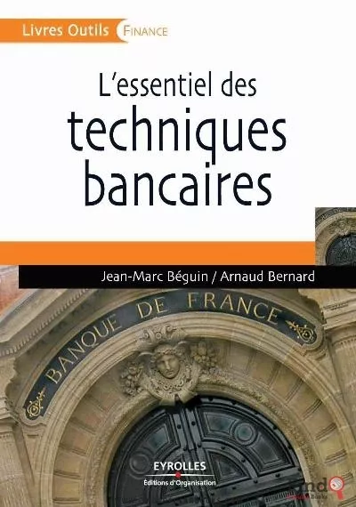 Download L’essentiel Des Techniques Bancaires PDF or Ebook ePub For Free with Find Popular Books 