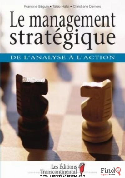 Download Le Management Stratégique: De L'analyse à L'action PDF or Ebook ePub For Free with Find Popular Books 