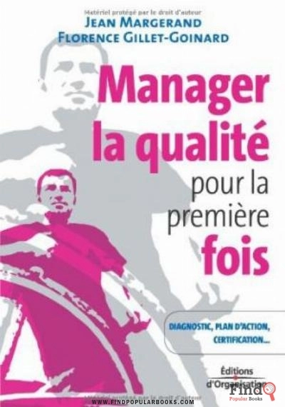 Download Manager La Qualité Pour La Première Fois: Conseils Pratiques: Diagnostic, Plan D'action, Certification ISO 9001 PDF or Ebook ePub For Free with Find Popular Books 