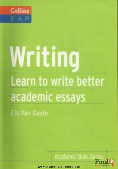 Download Writing Learn To Write Better Academic Essays (Collins English For Academic Purposes) PDF or Ebook ePub For Free with Find Popular Books 