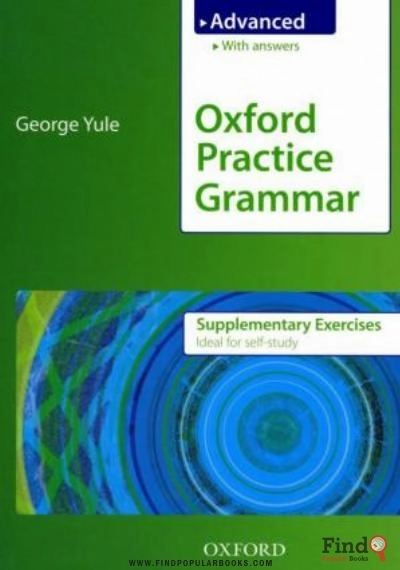 Download Oxford Practice Grammar Advanced: Supplementary Exercises PDF or Ebook ePub For Free with Find Popular Books 