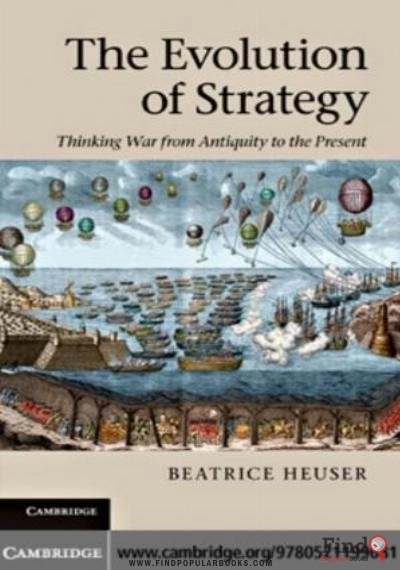 Download The Evolution Of Strategy: Thinking War From Antiquity To The Present PDF or Ebook ePub For Free with Find Popular Books 
