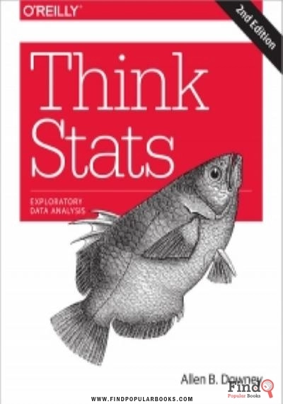 Download Think Stats, 2nd Edition: Exploratory Data Analysis PDF or Ebook ePub For Free with Find Popular Books 